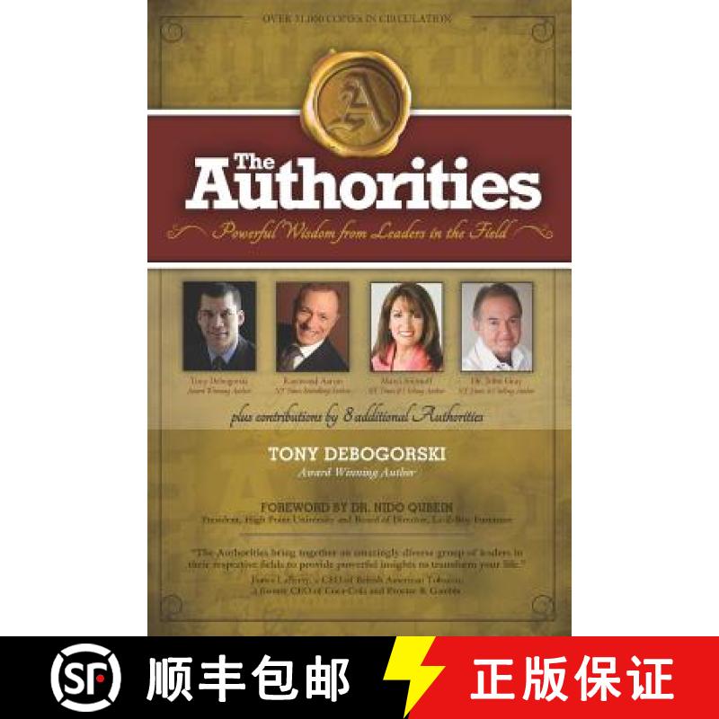 预订 The Authorities - Tony Debogorski: Powerful Wisdom from Leaders in the Field [9781772772876]