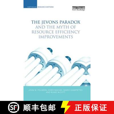 【3-4周达】The Jevons Paradox and the Myth of Resource Efficiency Improvements [9781138866959]