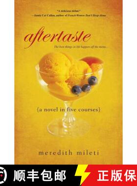 【3-4周达】Aftertaste: A Novel in Five Courses [9780758259912]