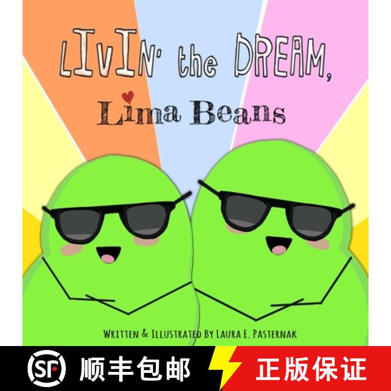 【3-4周达】Livin' the Dream, Lima Beans [9781733170628]