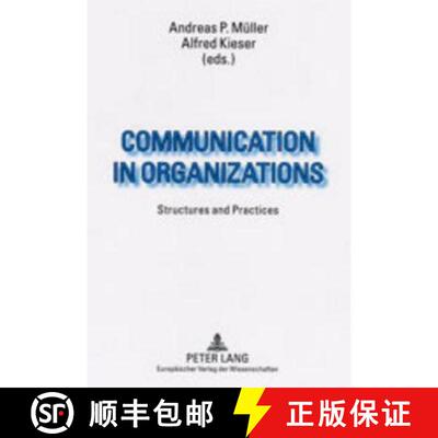 预订 Communication in Organizations : Structures and Practices [9783631505274]