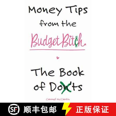 【3-4周达】Money Tips from the Budget Bitch: The Book of Don'ts [9780987511317]