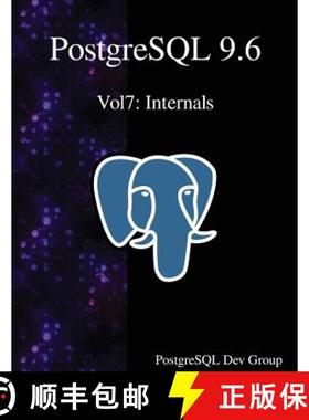 预订 PostgreSQL 9.6 Vol7: Internals [9789888406746]