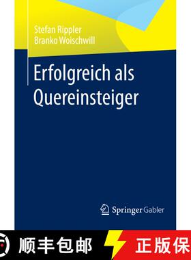 【3-4周达】Erfolgreich als Quereinsteiger [9783658008680]