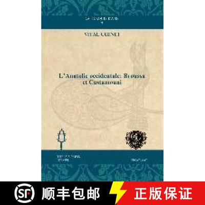 【3-4周达】精装 L'Anatolie occidentale: Broussa et Castamouni [9781463200749]