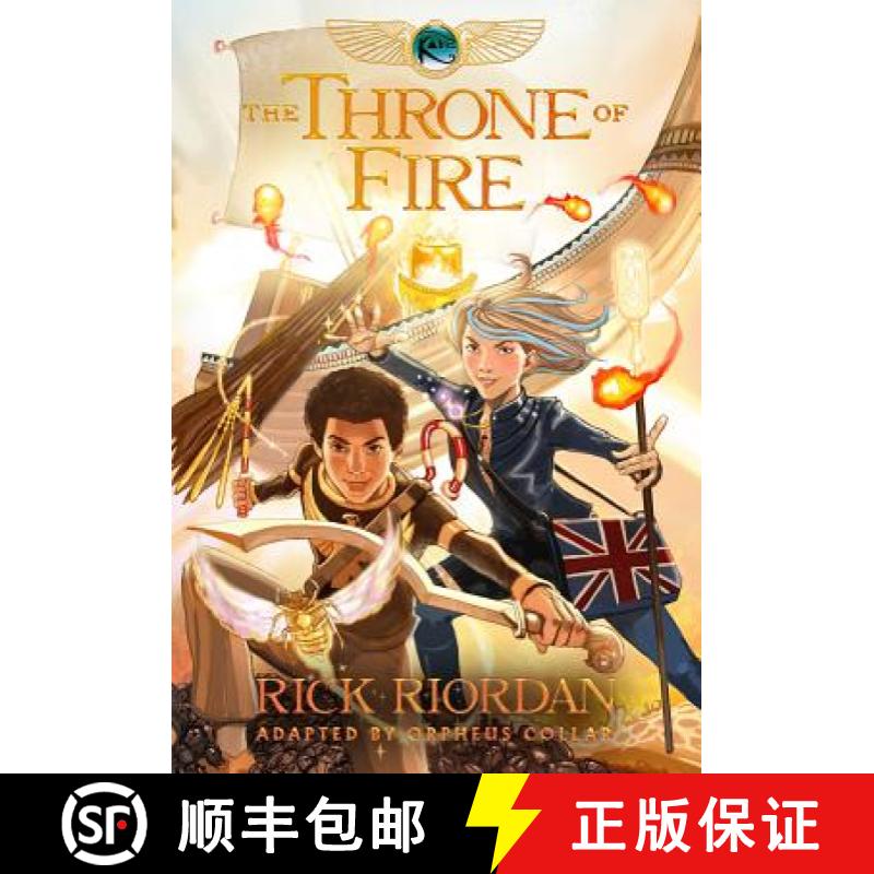 【3-4周达】Kane Chronicles, The, Book Two: Throne of Fire: The Graphic Novel, The-The Kane Chronicles... [9781484714935]