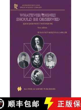 【3-4周达】Whatever Shines Should be Observed : [quicquid nitet notandum] [9781402014246]