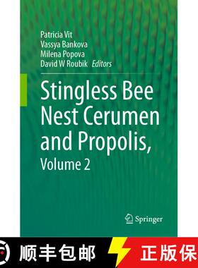 【3-4周达】Stingless Bee Nest Cerumen and Propolis, Volume 2 [9783031438868]