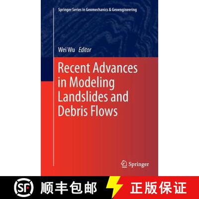 【3-4周达】Recent Advances in Modeling Landslides and Debris Flows (Softcover reprint of the original... [9783319365237]
