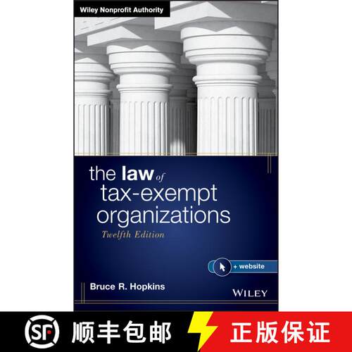 【3-4周达】精装 The Law Of Tax-Exempt Organizations, 12Th Edition [Wiley经管] [9781119538042]