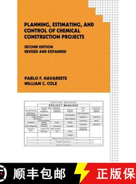 【3-4周达】Planning, Estimating, and Control of Chemical Construction Projects [9780824705169]
