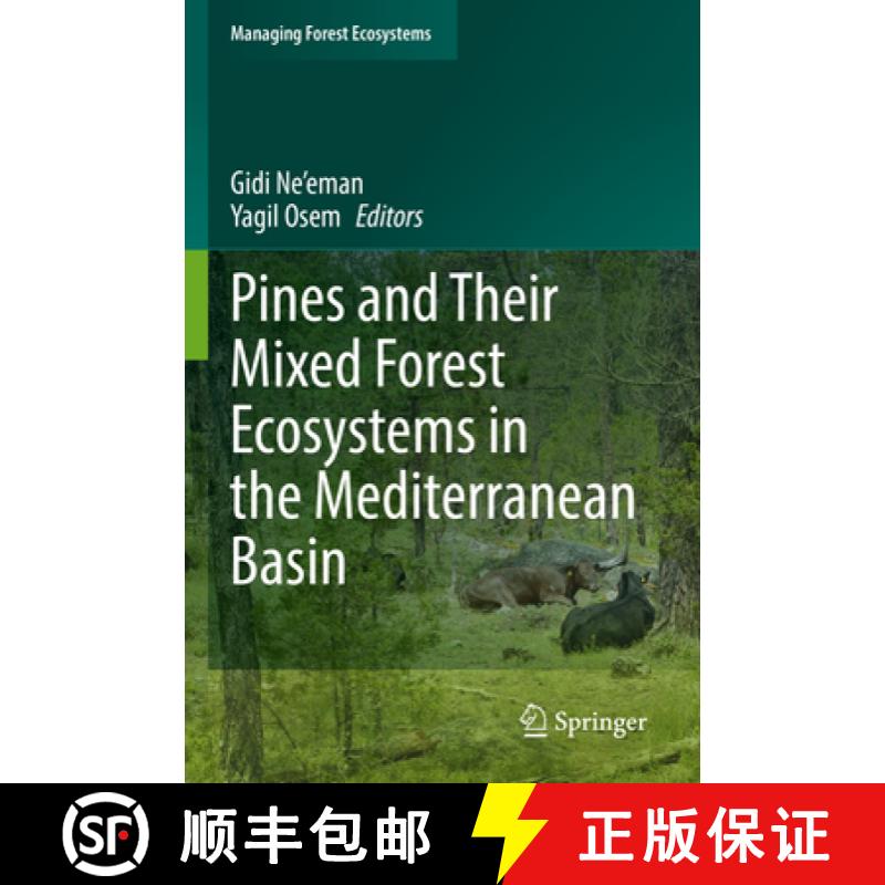 【3-4周达】Pines and Their Mixed Forest Ecosystems in the Mediterranean Basin [9783030636272]