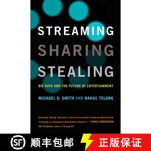【3-4周达】Streaming, Sharing, Stealing – Big Data and the Future of Entertainment [9780262534529]