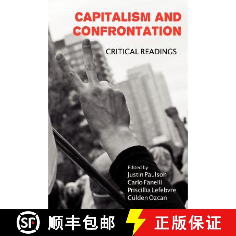 【2-3周达】Capitalism and Confrontation: Critical Readings [9781926958217]