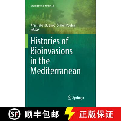 【3-4周达】Histories of Bioinvasions in the Mediterranean [9783030091200]