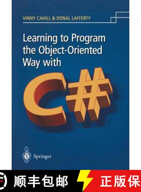 【3-4周达】Learning to Program the Object-Orientated Way with C# [9781852336028]