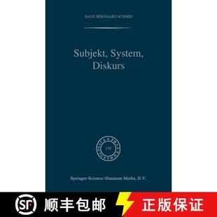 【3-4周达】精装 Subjekt, System, Diskurs : Edmund Husserls Begriff transzendentaler Subjektivität in... [9780792364245]