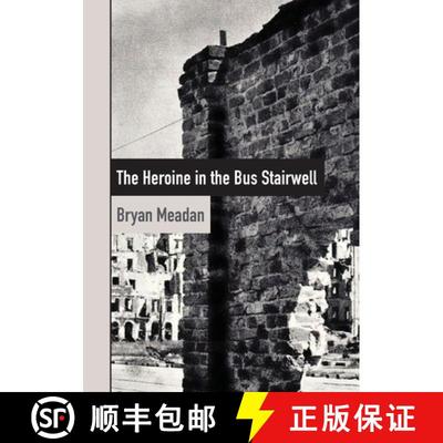 【3-4周达】The Heroine in the Bus Stairwell [9798985781502]
