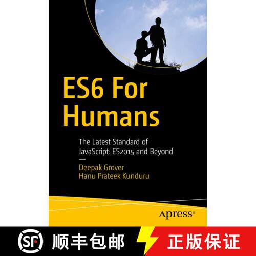 【3-4周达】ES6 for Humans : The Latest Standard of JavaScript: ES2015 and Beyond (1st ed.) [9781484226223]