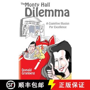 【3-4周达】The Monty Hall Dilemma: A Cognitive Illusion Par Excellence [9780996100809]