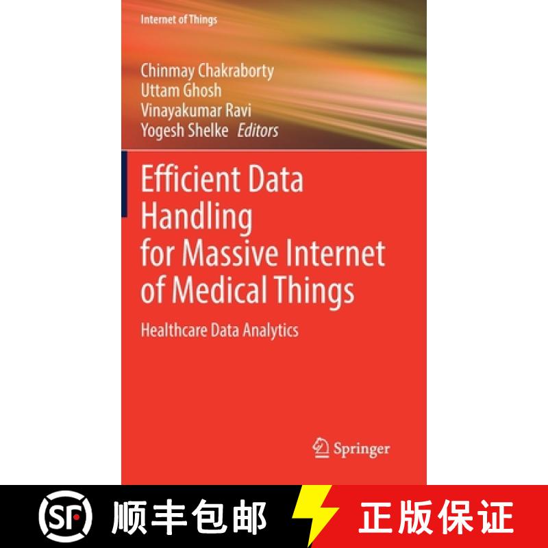 【3-4周达】Efficient Data Handling for Massive Internet of Medical Things : Healthcare Data Analytics [9783030666323]