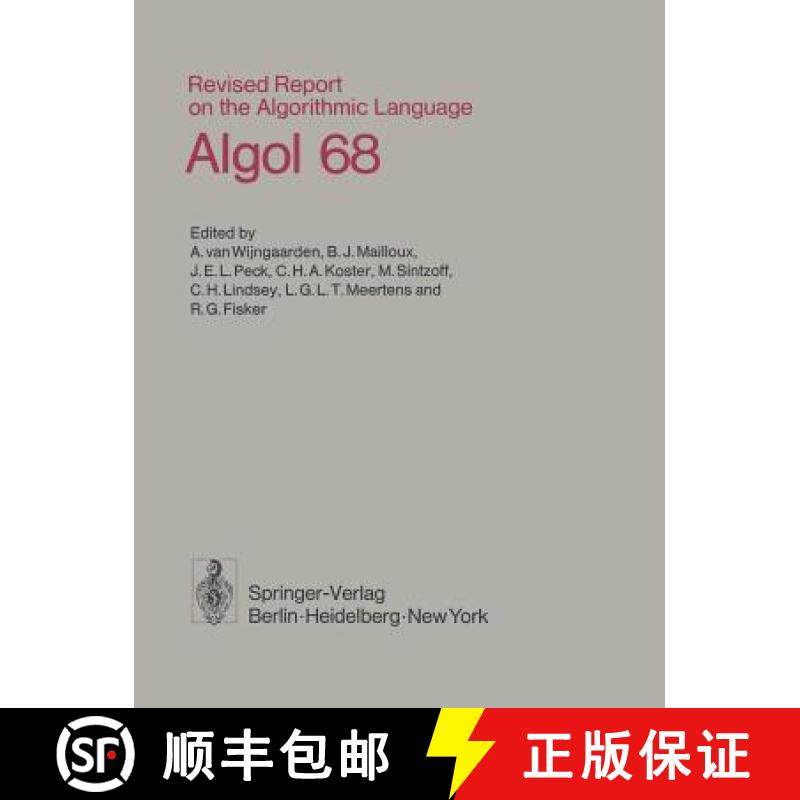 【3-4周达】Revised Report on the Algorithmic Language ALGOL 68 [9783540075929]