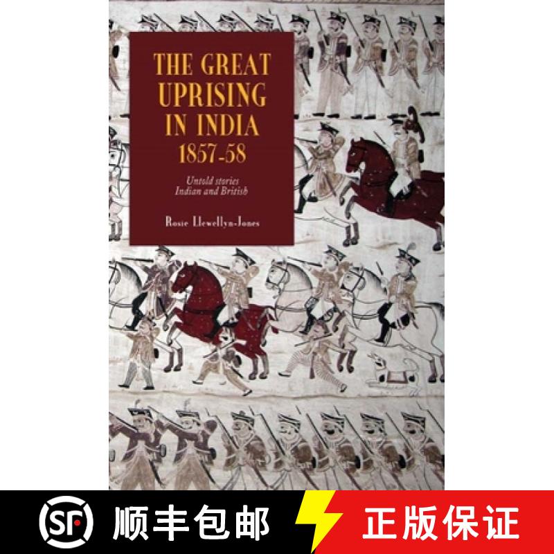 【3-4周达】The Great Uprising in India, 1857-58: Untold Stories, Indian and British [9781843833048]