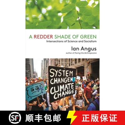 【3-4周达】A Redder Shade of Green: Intersections of Science and Socialism [9781583676448]