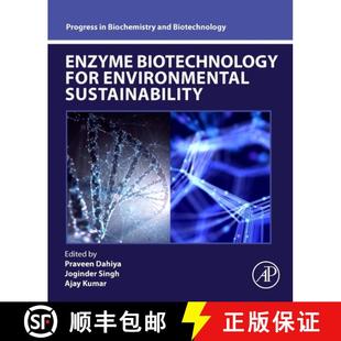 Enzyme Biotechnology for Sustainability 4周达 Environmental 9780443220722