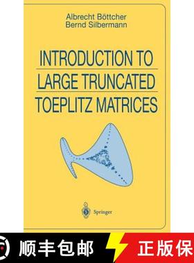 【3-4周达】Introduction to Large Truncated Toeplitz Matrices [9780387985701]