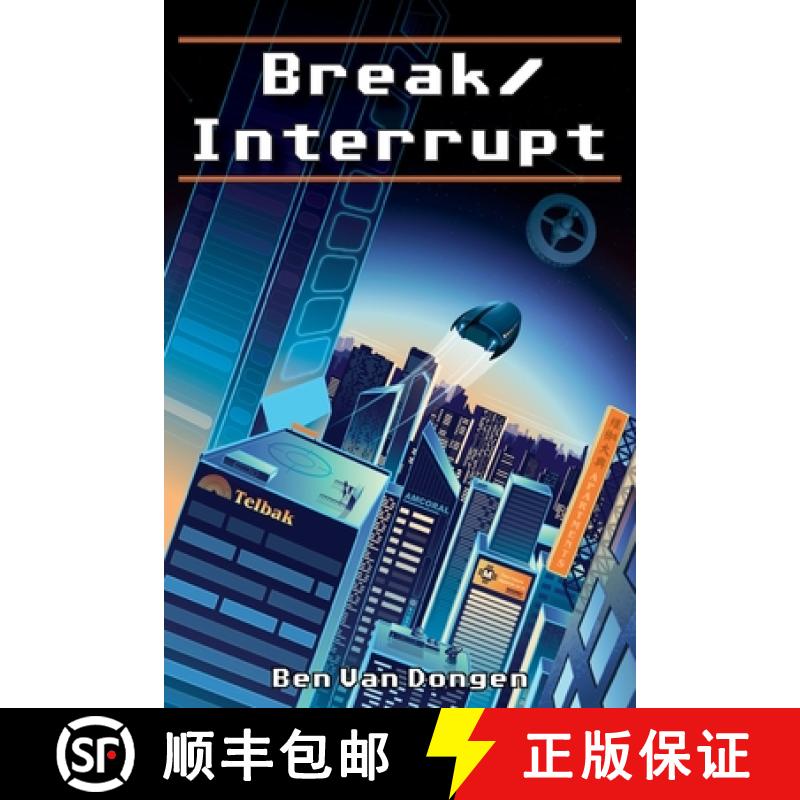 【3-4周达】Break/Interrupt [9781777661601]