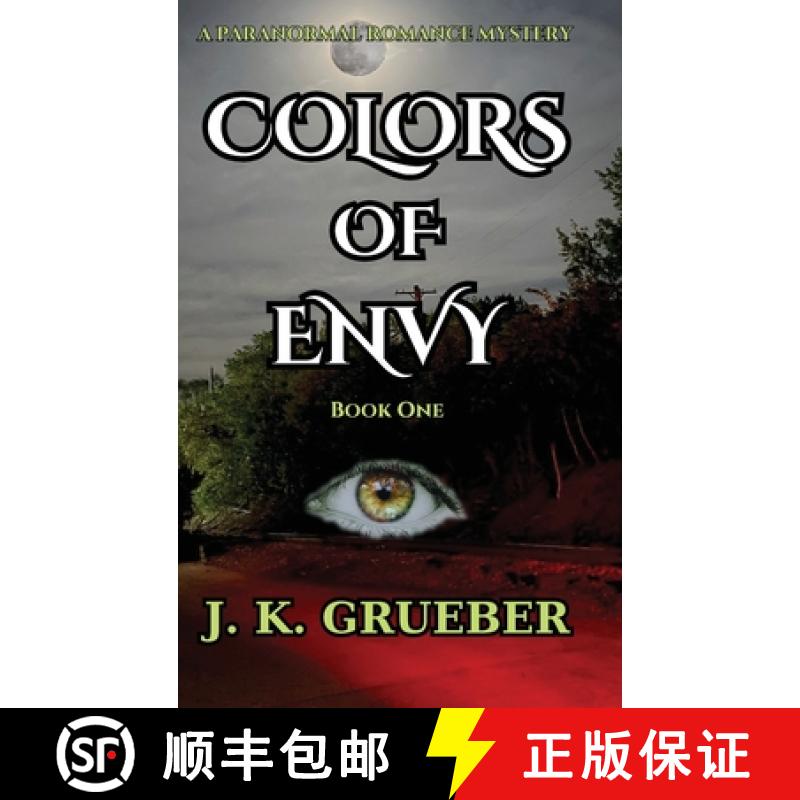 【3-4周达】Colors of Envy: A Paranormal Romance Mystery [9781965796054]