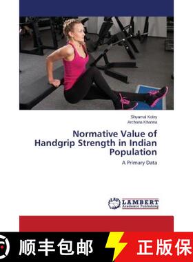预订 Normative Value of Handgrip Strength in Indian Population [9783659509353]