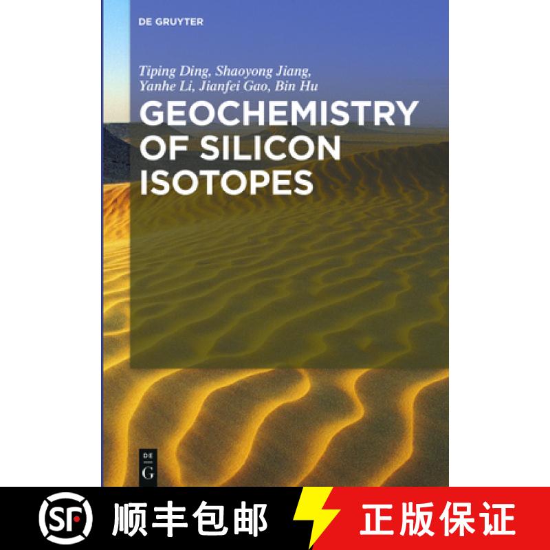 【3-4周达】Geochemistry of Silicon Isotopes [9783110402421]