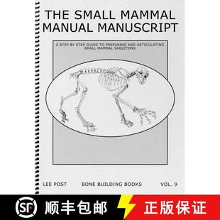 9780974713984 Mammal Small The Manuscript 4周达 Bone Building Books Manual Volume