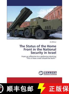 预订 The Status of the Home Front in the National Security in Israel [9783659424670]