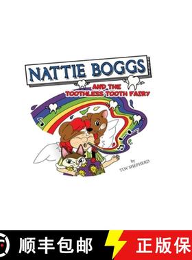 【3-4周达】Nattie Boggs and the Toothless Tooth Fairy [9781739536510]