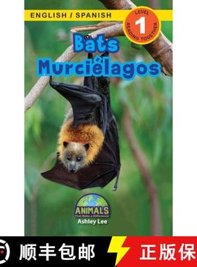 预订 Bats / Murciélagos: Bilingual (English / Spanish) (Inglés / Español) Animals That Make a Diff... [9781774763865]