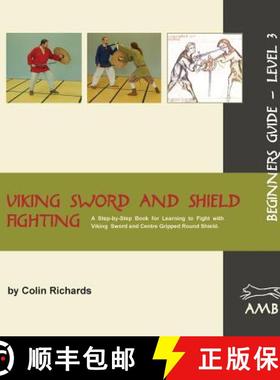 【3-4周达】Viking Sword and Shield Fighting Beginners Guide Level 3 [9783981162752]