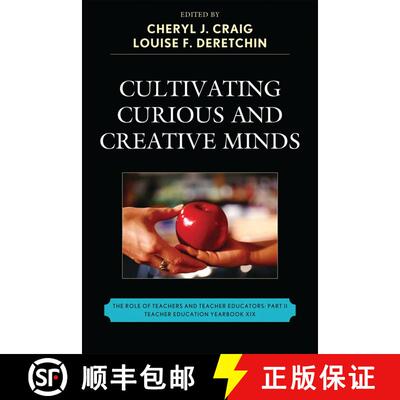 【3-4周达】Cultivating Curious and Creative Minds : The Role of Teachers and Teacher Educators, Part II [9781610481137]