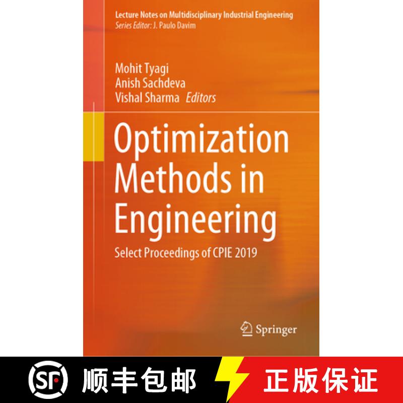 【3-4周达】Optimization Methods in Engineering: Select Proceedings of Cpie 2019 [9789811545498]