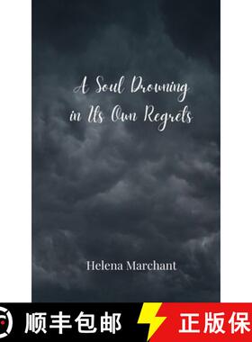 【3-4周达】A Soul Drowning in Its Own Regrets [9783690808804]