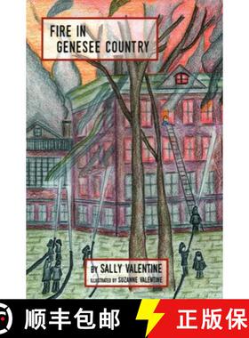 【3-4周达】Fire in Genesee Country [9781886166585]