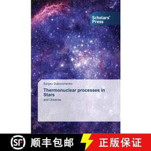 Thermonuclear 9783639764789 processes Stars 预订