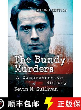 【3-4周达】The Bundy Murders : A Comprehensive History, 2d ed. [9781476681009]