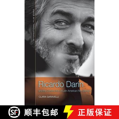 【3-4周达】精装 Ricardo Darín and the Construction of Latin American Film Stardom [9781474458955]