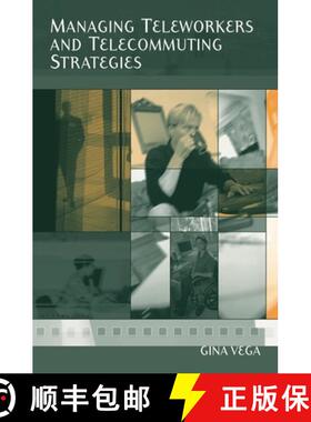 【3-4周达】Managing Teleworkers and Telecommuting Strategies [9781567205527]