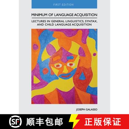 预订 Minimum of Language Acquisition – Lectures in General Linguistics, Syntax, and Child Language A... [9781793533098]