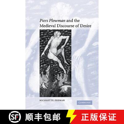 【3-4周达】'Piers Plowman' and the Medieval Discourse of Desire: - 'Piers Plowman' and the Medieval D... [9780521122986]