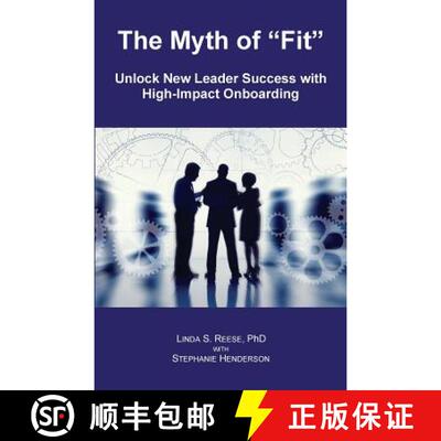 【3-4周达】The Myth of Fit: Unlock New Leader Success with High-Impact Onboarding [9780998502342]